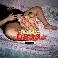 ThisThatBass mix1