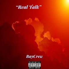 Real Talk(Prod by ProdByKairo)