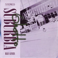 Ghetto Suburbia ( ICEBURG Chopped & Screwed )