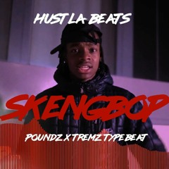 [FREE] POUNDZ X TREMZ TYPE BEAT 2019 - "SKENGBOP | SKENGMAN" [PROD. BY HUSTLA BEATS]