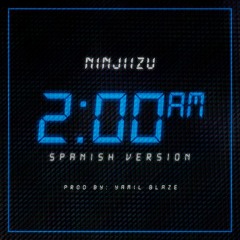 2:00 am Spanish version