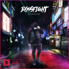 Bossfight - Badmash