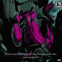 Vinicius Kanye - KAWASAKI 90's (c&s) feat. Lovato, Xitter