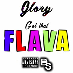 Got that Flava (Prod. rockteebeats)