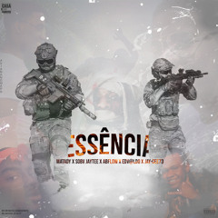 Essência - Matady, Sobv JayTee, ABFlow, EdvaldoM, Jay - Cee73