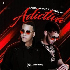 Daddy Yankee Ft. Anual AA - Adictiva (Remix Extended Mix Dj Fabio García 2019)