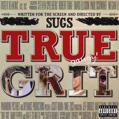 TRUE GRIT (Prod. Grigoryan)
