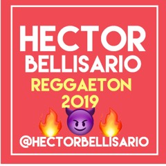 Hector Bellisario - Reggaeton 2019 Hasta Abajo