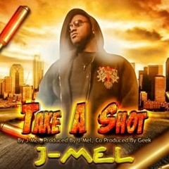 Take A Shot (J-Mel)