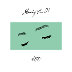Sunday Vibes Mix Vol.01