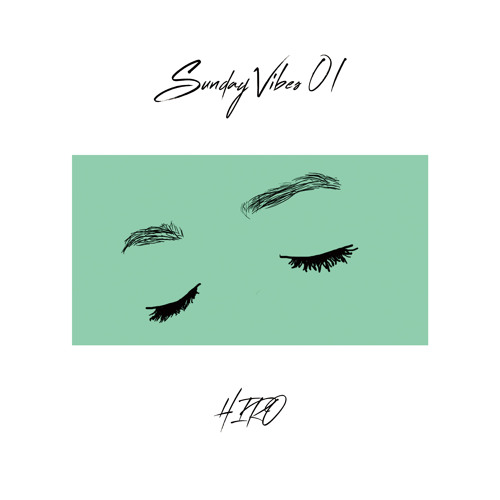 Sunday Vibes Mix Vol.01