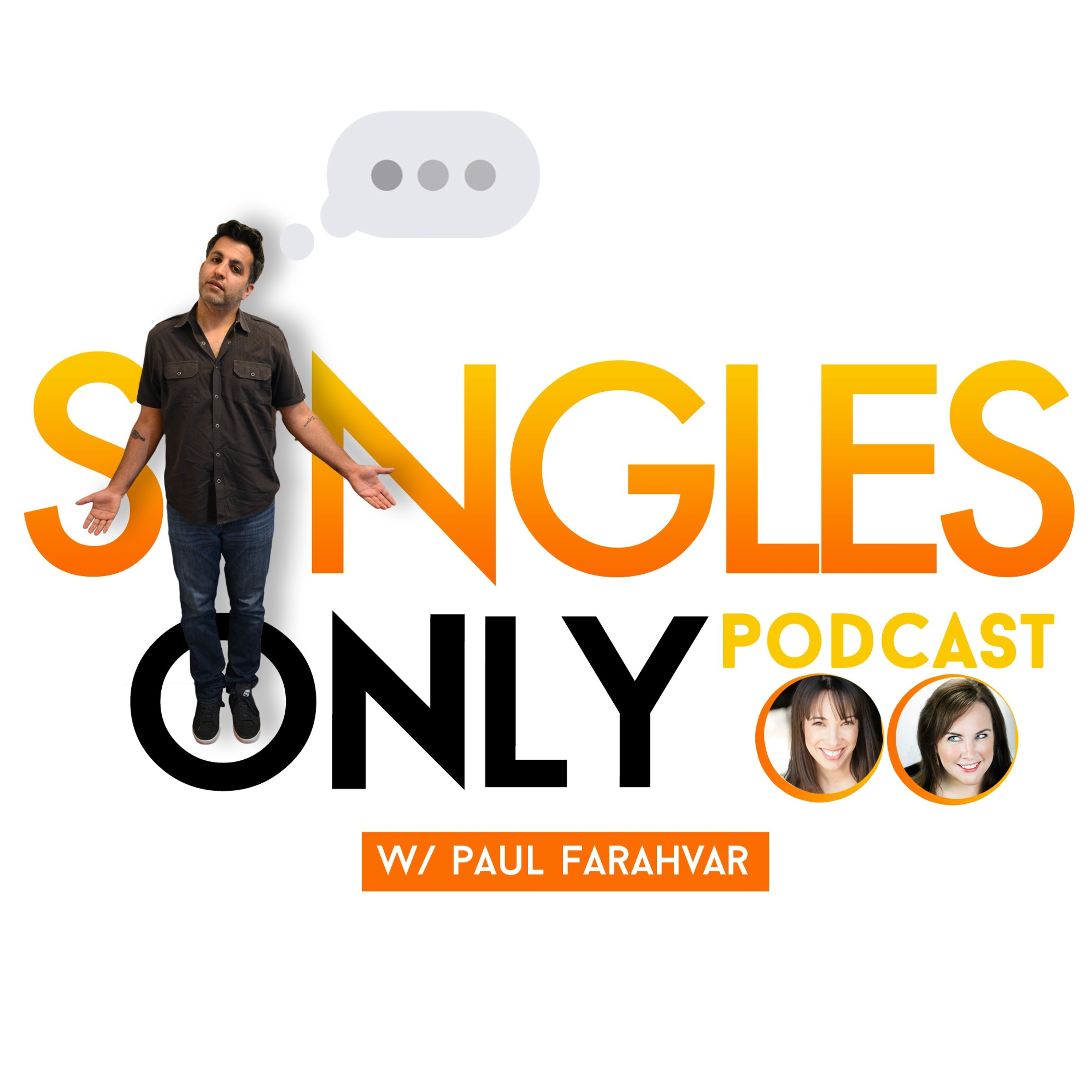 SEE A LIVE SINGLES ONLY PODCAST in CHICAGO!!!  Wed 2/13 & 2/27 episode artwork