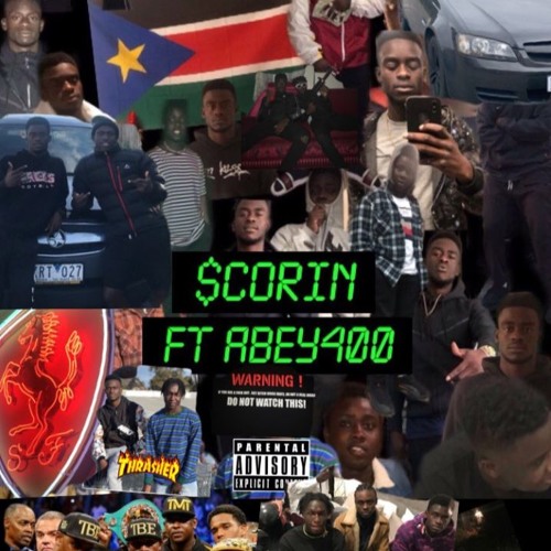 Stream SCORIN FT - ABEY400 by Rami💯💵 | Listen online for free on SoundCloud