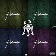 Automatic (Feat Ali Victorious) (Prod. Red Label Records)