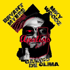 Bryant Myers & Miky Woodz - Cambio De Clima EP (ANALISIS)