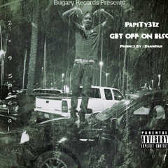Ty31z "Get Off On Elso " Prod.DanmDolla$