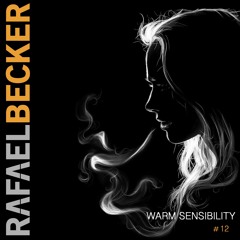 WARM SENSIBILITY #12