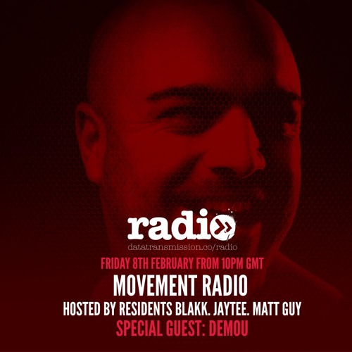 Movement Radio 006 Featuring DEMOU