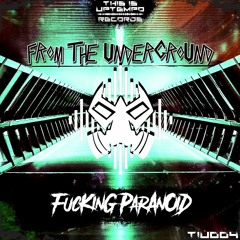 03. Fucking Paranoid - Turn It Up (Preview)