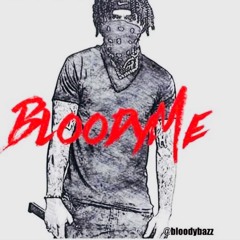 BloodyBazz- Bloody Me (Fast)