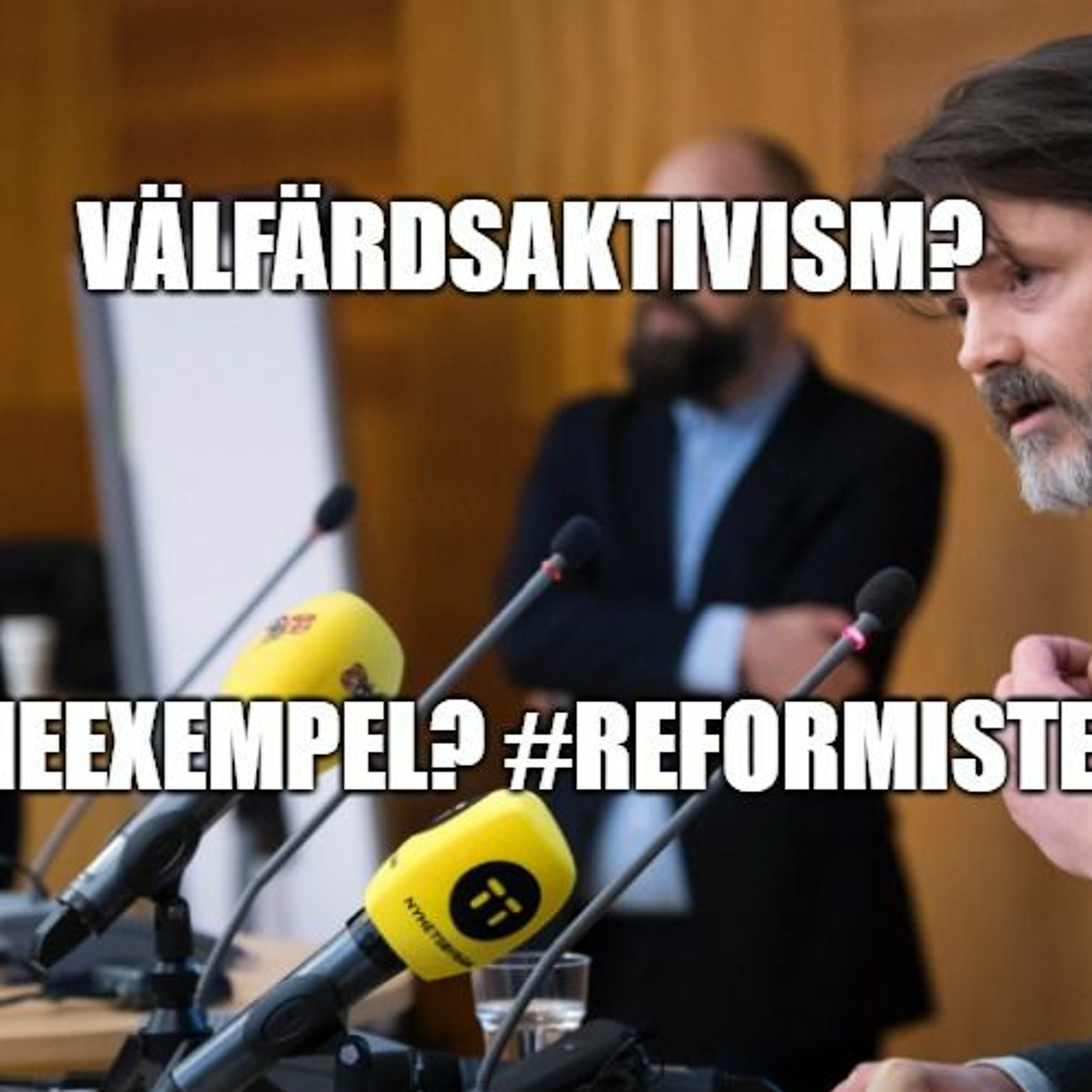 Reformister eller Naivister? Är 4000 miljarder bara ett räkneexempel? episode artwork