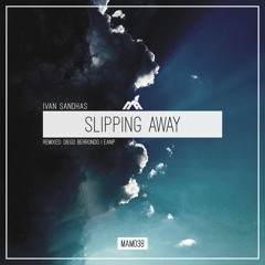 Ivan Sandhas - Slipping Away (EANP Remix)