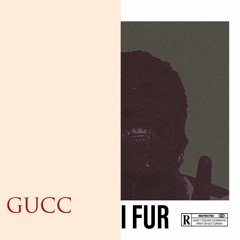 Gucci Fur Prod. By Aftertheconcert