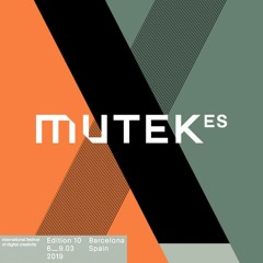 Mutek Barcelona 2019