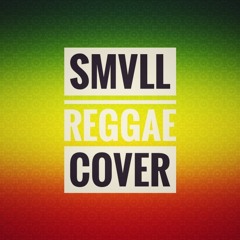 SMVLL - Aku Tenang - Fourtwnty (Reggae Cover)
