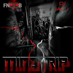 DJ Jac J MindTrip  20 (FNOOB Techno Radio)