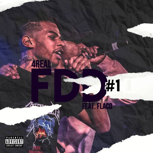 4Réal x Flaco FDD # 1