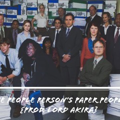 The People Paper's Paper People {Prod.Lord Akira}