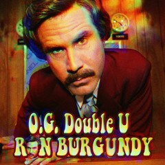O.G. Double U - Ron Burgundy (prod. B. Young)