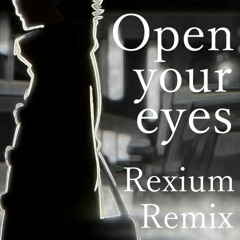 亜咲花 - Open your eyes (Rexium Remix)