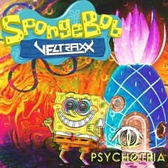 Psych0tria & Veltraxx - SpongeBob (Original Mix)- (FREE DOWNLOAD)