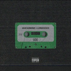 SIDE Feat. Lordccico [Archive 2017]