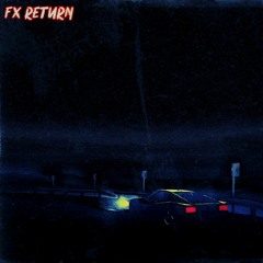 FX Return - Not Coming Back