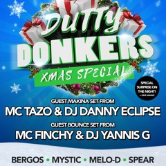 Dutty Donkers Xmas Special - Mc Finchy b2b Cover DJ Yannis G
