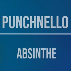 펀치넬로 (punchnello) - Absinthe (Prod. By 0channel 2xxx!)
