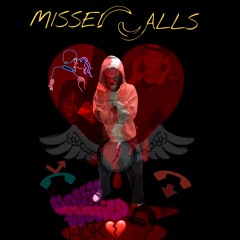 Missed Calls (prod. by Yusei)