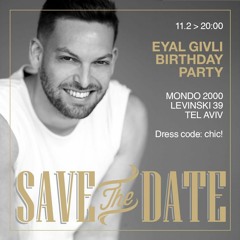 EYAL GIVLI B.D PARTY MIX BY  DJ ITAY GALO