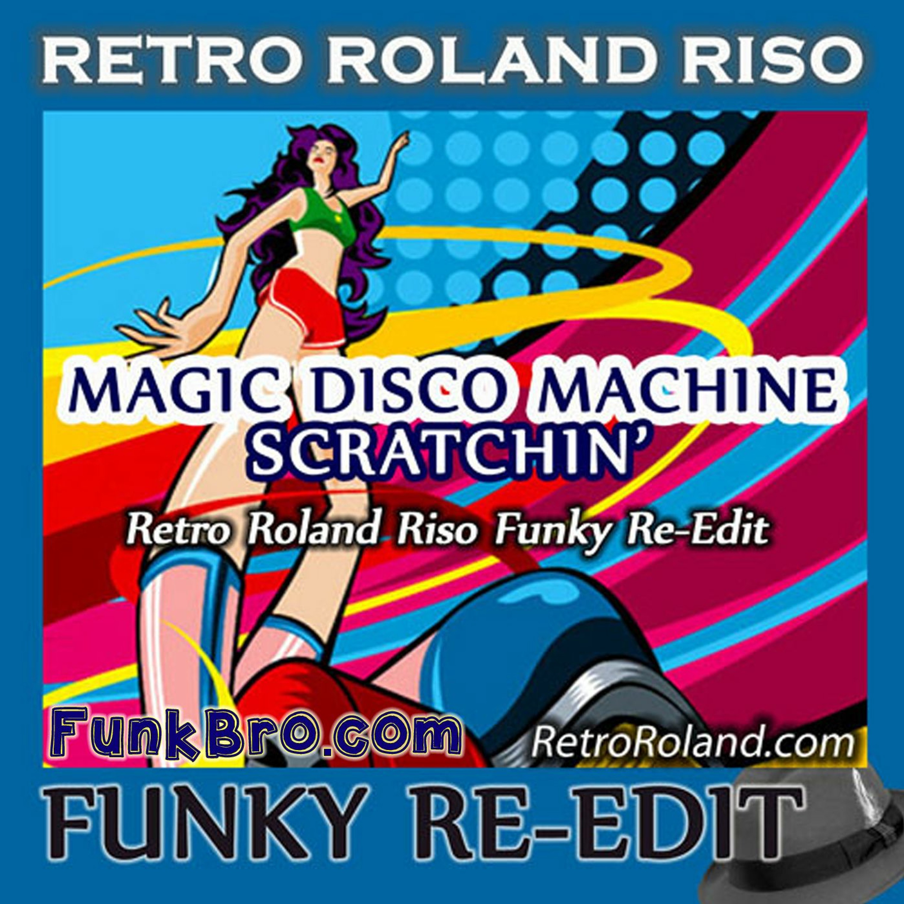 Magic Disco Machine - Scratchin' (Retro Roland Riso ReEdit)MC Shan & Cover Girls sample episode artwork