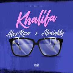 Mia Khalifa - Alex Rose x Almighty