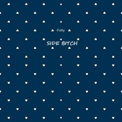 Side Bitch
