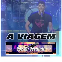 VOZ DA VERDADE - A VIAGEM - CD 35 ANOS - AÚDIO DO DVD