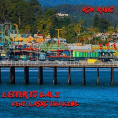 Letter To Cali (Feat. Lasro The King)