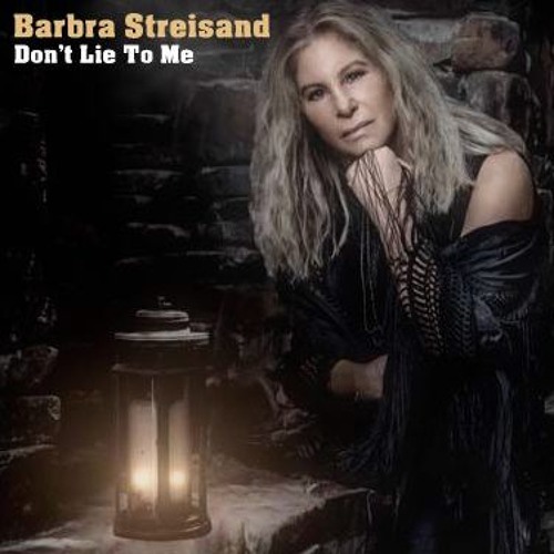tidsplan Rød dato Retningslinier Stream Barbra Streisand - Don't Lie To Me (Mission Groove Truth To Power Mix)  Clip by Mission Groove | Listen online for free on SoundCloud