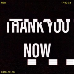Thank You Now