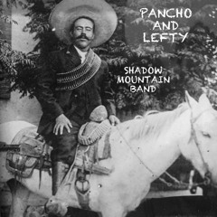 PANCHO AND LEFTY (REMIX)