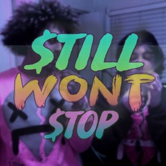 $till Wont $top (ft. Just DJ) [Prod. wockboy]